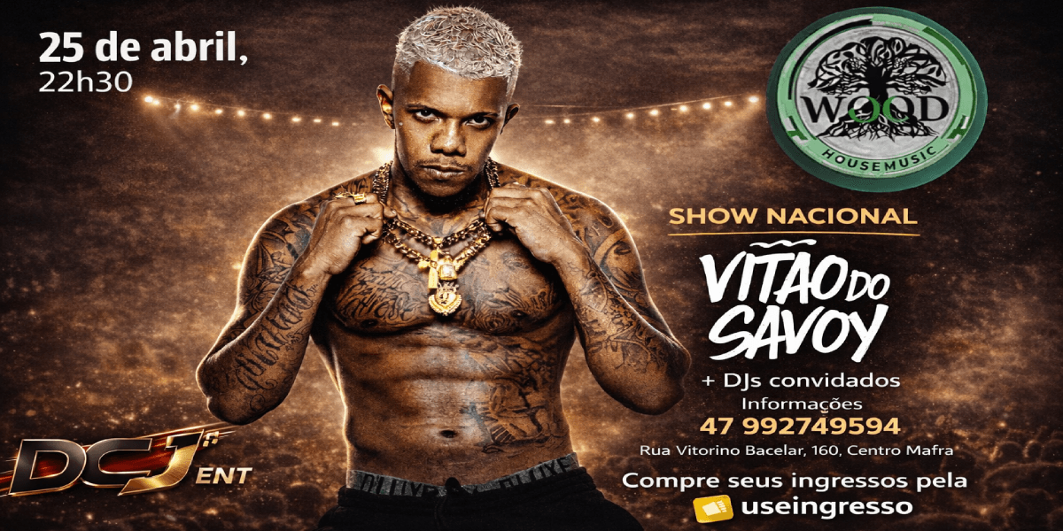 Mc Vitão do Savoy na WOOD