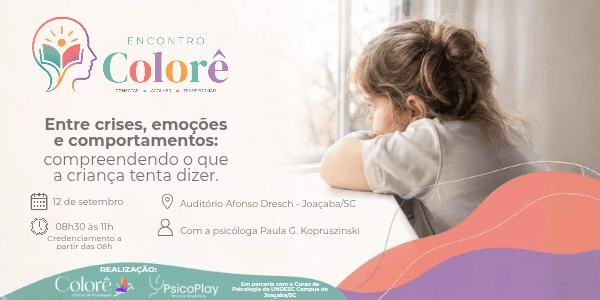 Encontro Colorê - Entre crises, emoções e comportamentos