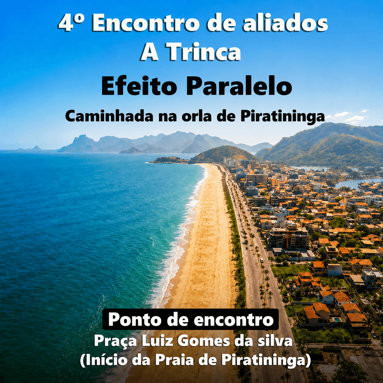 4° ENCONTRO PRESENCIAL DA TRINCA ( EFEITO PARALELO)