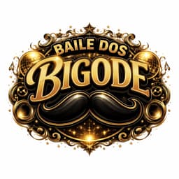 Baile dos bigode