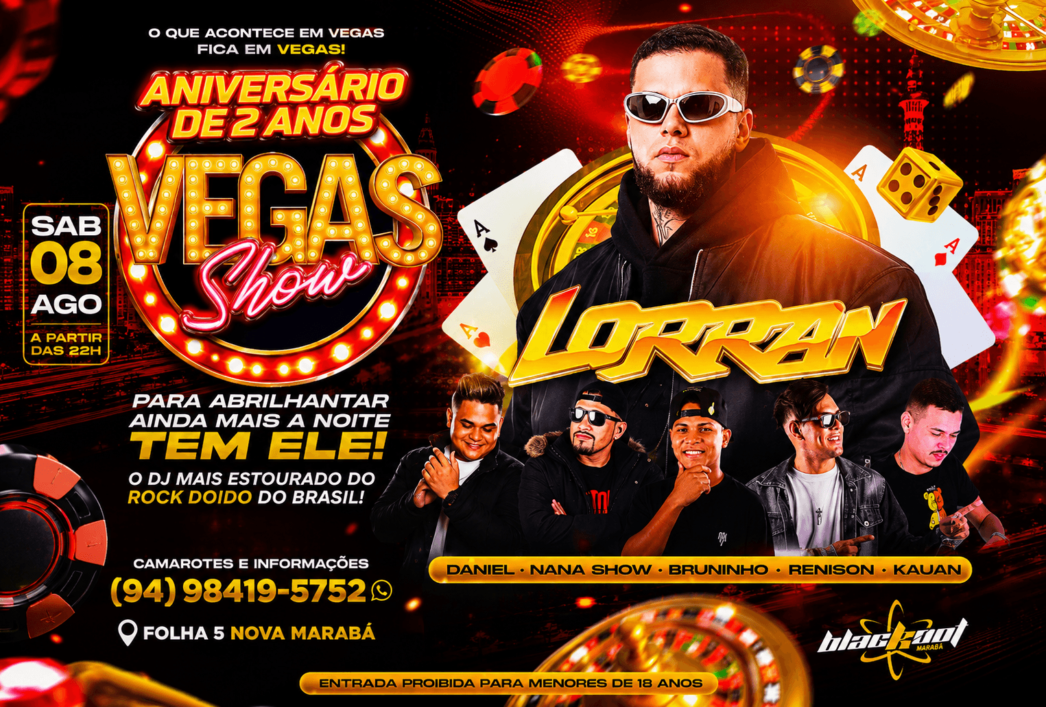 Aniversário de 2 anos do vegas show