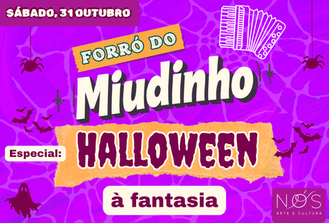 Baile Forróloween do Miudinho