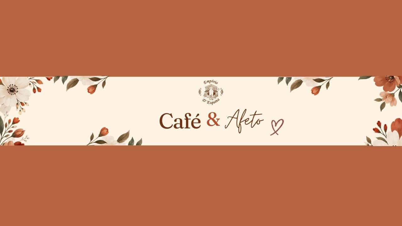 Café & Afeto - 2° Edição