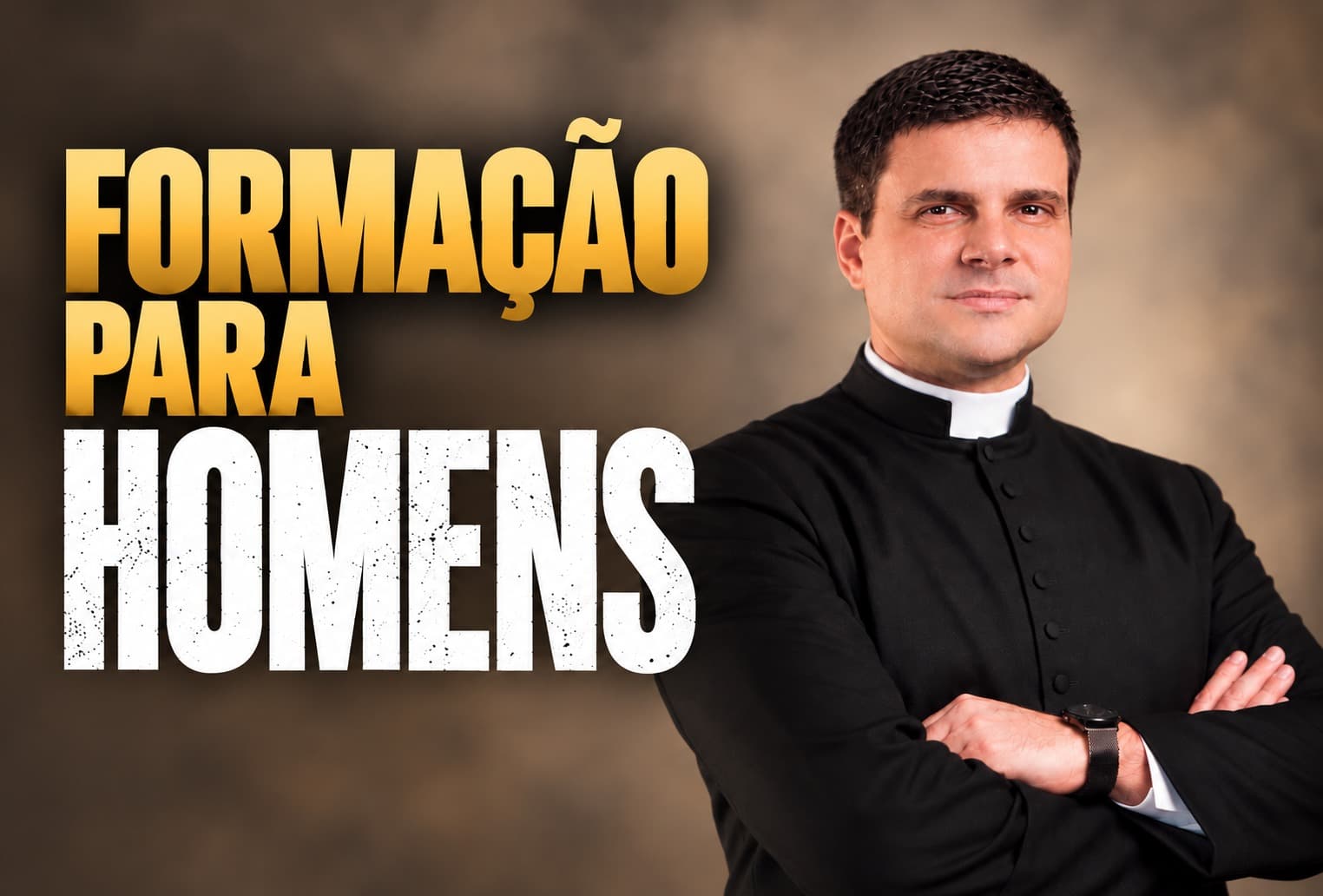 Pe. Pedro Faustino - Formação para Homens